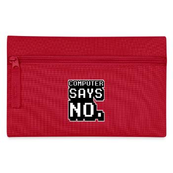 L’ordinateur dit non - Trousse - rouge - Devant