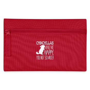 Chinchillas Make Me Happy You Not So Much Love Gif - Pencil Case - red - Front