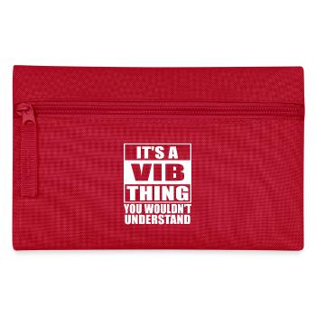 It s A Vib Thing You Wouldn't Understand - Trousse - rouge - Devant