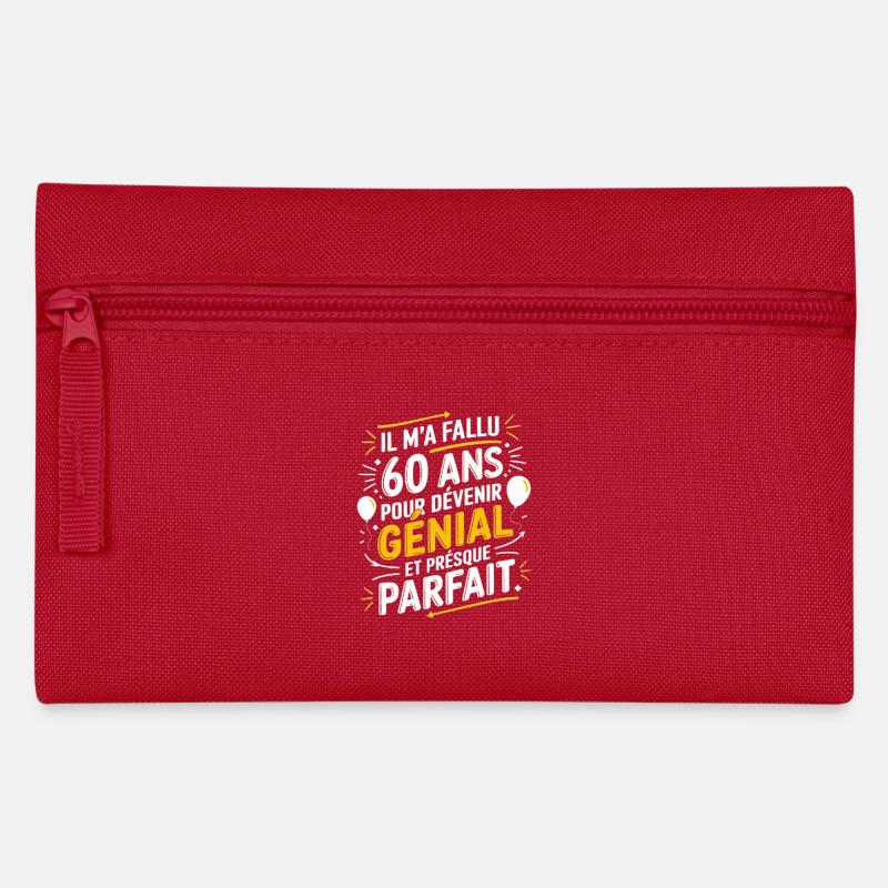 Il m'a fallu 60ans pour devenir génial et parfait - Trousse - rouge