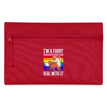 I'm A Furry Deal With It - Pencil Case - red - Front