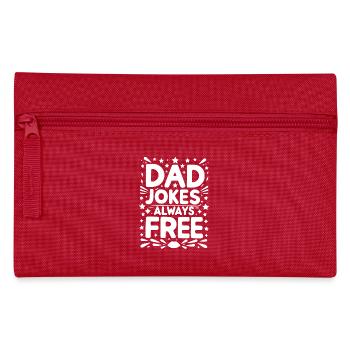 Dad Jokes Always Free - Pencil Case - red - Front