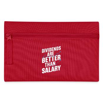 Dividends instead of salary - Pencil Case - red - Front