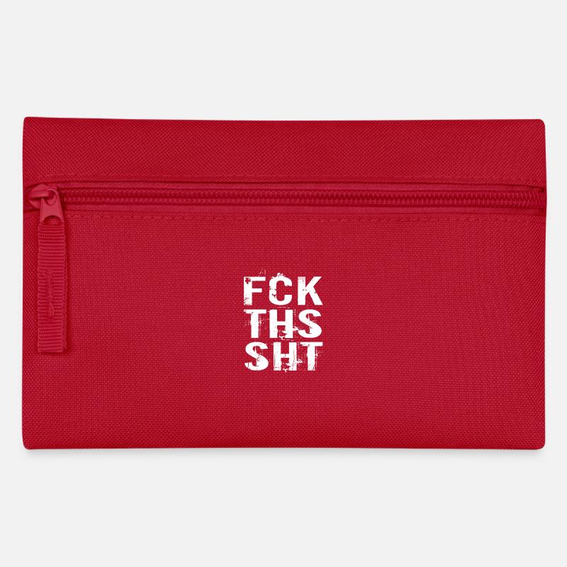 FCK THS SHT - Trousse - rouge