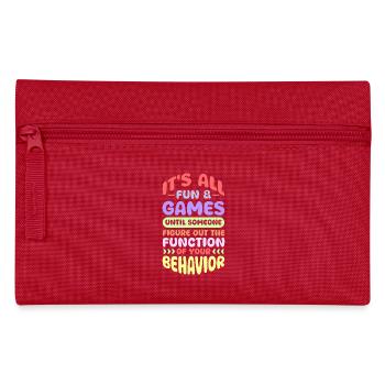 It's All Fun And Games Until Figure Out Your - Pencil Case - red - Front