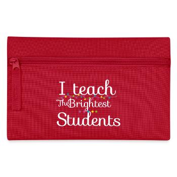 I teach the brightest students - Pencil Case - red - Front