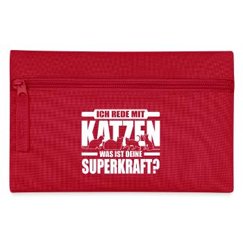 Ich rede mit Katzen, was ist deine Superkraft - Federtasche - Rot - Vorne