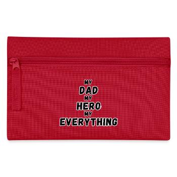 My Dad, My Hero, My Everything - Pencil Case - red - Front
