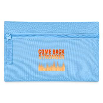 come back stronger - Pencil Case - light blue - Front