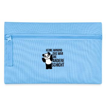 Keine Ahnung das war die andere Schicht Geschenk - Federtasche - Hellblau - Vorne