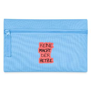 Keine Macht der Hetze Digital Wort Art - Federtasche - Hellblau - Vorne