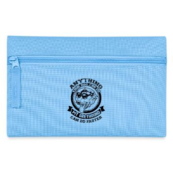 My Greyhound Can Do Faster - Pencil Case - light blue - Front