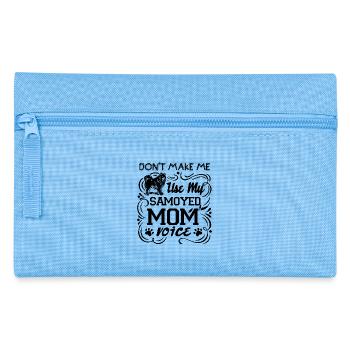 Don't Make Me Use My Samoyed Mom Voice - Pencil Case - light blue - Front