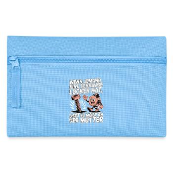 Wenn jemand eine Schraube locker hat Mutter Spruch - Federtasche - Hellblau - Vorne