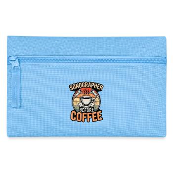 Sonographer Before Coffee Rad Tech Coffee Lover - Pencil Case - light blue - Front