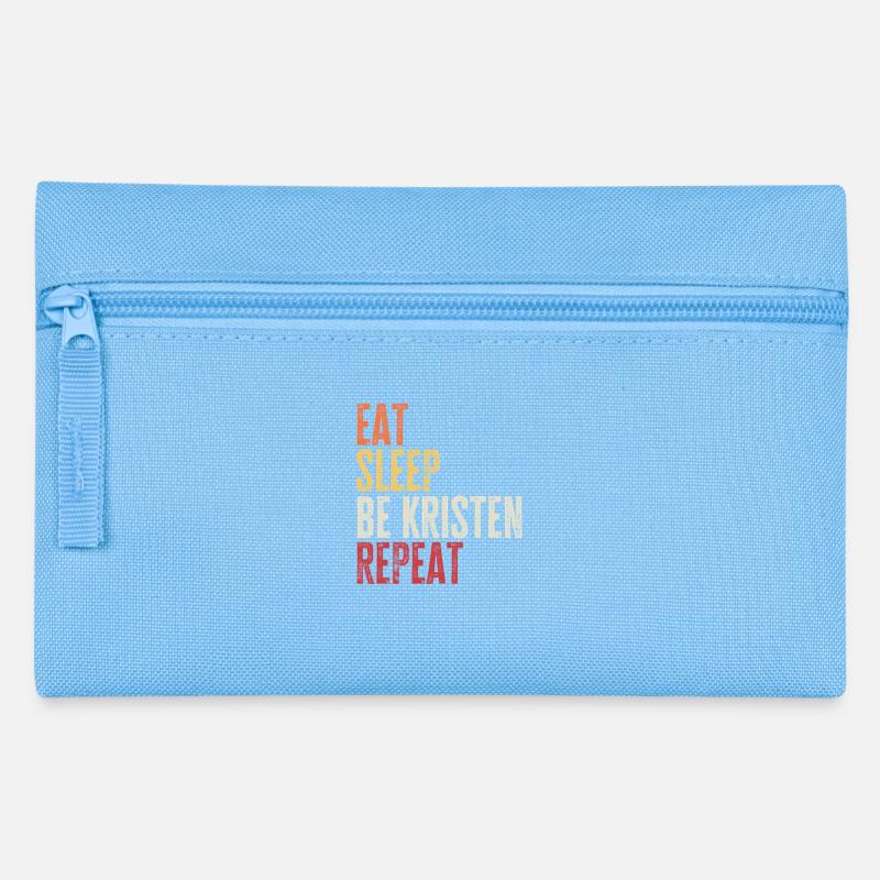 Eat Sleep Be Kristen Repeat Retro Name - Pencil Case - light blue