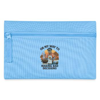 Grilling Humor On My Way To Making Bad Decisions - Pencil Case - light blue - Front
