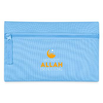 Without Allah I'm Nothing Typography - Pencil Case - light blue - Front