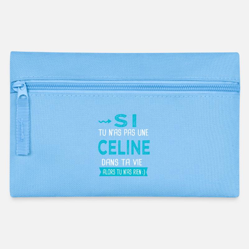 Céline Si tu n as pas une celine - Trousse - bleu clair