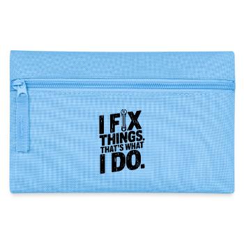 Je répare les choses. C’est ce que je fais - Trousse - bleu clair - Devant