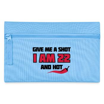 Birthday 22 - give me a shot - chili style - Pencil Case - light blue - Front