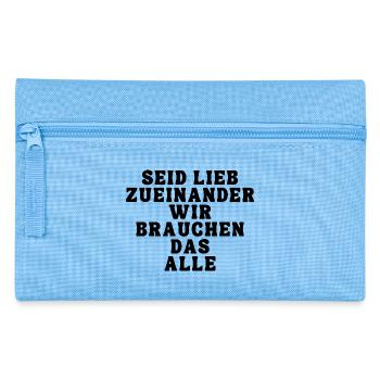 Be kind to each other, we all need this - Pencil Case - light blue - Front
