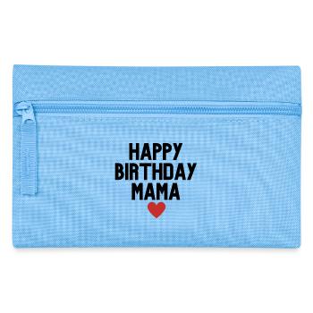 Joyeux anniversaire maman - Trousse - bleu clair - Devant