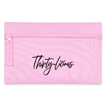 Thirty-Licious Funny 30th Birthday Party Men Women - Pencil Case - pink - Front