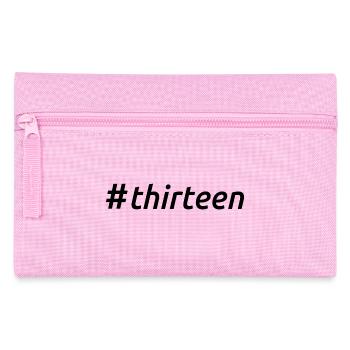 Hashtag Thirteen Cool 13 Years Old 13th Birthday - Pencil Case - pink - Front