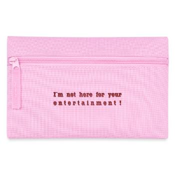 I´m not here for your entertainment - Federtasche - Rosa - Vorne