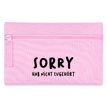 sorry hab nicht zugehört - Federtasche - Rosa - Vorne