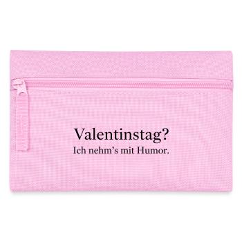 La Saint-Valentin ? Je le prends avec humour - Trousse - rose - Devant