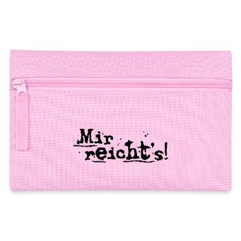Mir reicht's! - Federtasche - Rosa - Vorne