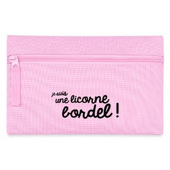 Je suis une licorne bordel - Trousse - rose - Devant