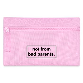 not from bad parents - Pencil Case - pink - Front