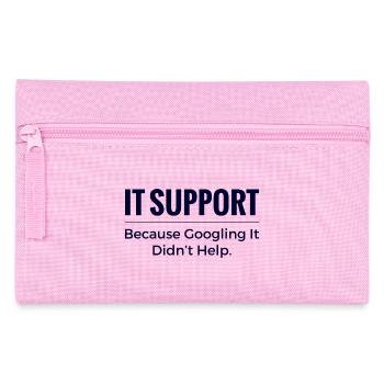 IT-Support-Shirt – Weil das Googeln nicht geholfen hat - Federtasche - Rosa - Vorne