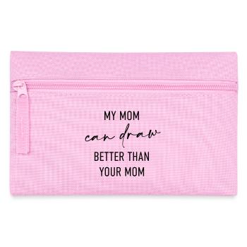 My mom can draw better than your Mom - Pencil Case - pink - Front