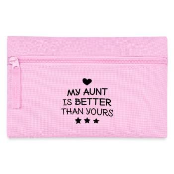 My aunt is better than yours - Pencil Case - pink - Front
