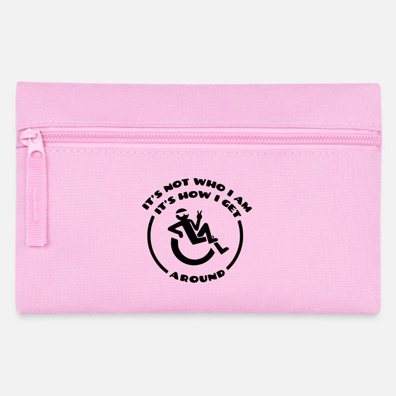 Le fauteuil roulant n’est pas qui je suis # - Trousse - rose