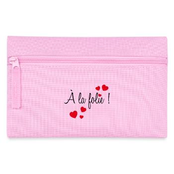 A la folie ! - Trousse - rose - Devant