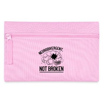Neurodivergent. Not Broken - Pencil Case - pink - Front