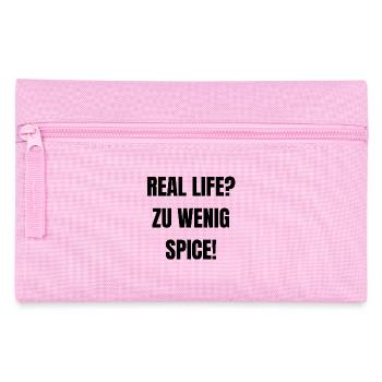 Real Life? Too little spice! - Pencil Case - pink - Front