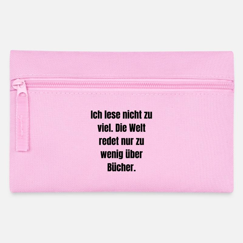 Je ne lis pas trop... - Trousse - rose