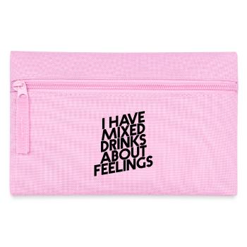 I HAVE MIXED DRINKS ABOUT FEELINGS - Trousse - rose - Devant
