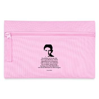 Kafka: Zweifellos ist in mir die Gier nach Bücher - Federtasche - Rosa - Vorne