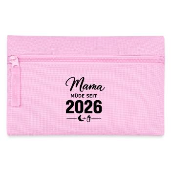 Mama müde seit 2026 Spruch für werdende Mamas - Federtasche - Rosa - Vorne