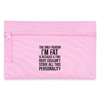the only reason I'm fat funny shirt - Pencil Case - pink - Front