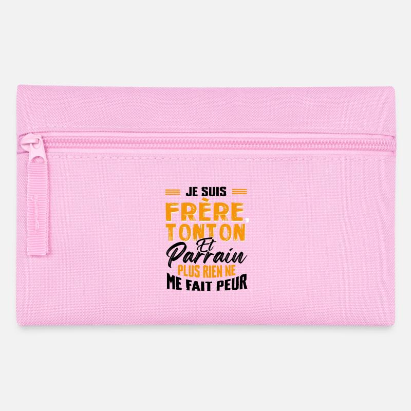Je Suis Frère, Tonton Et Parrain Plus Rien Ne Me - Trousse - rose