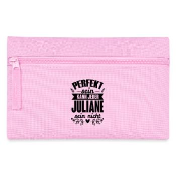 Juliane - Perfekt Sein Kann Jeder Juliane Nicht - Federtasche - Rosa - Vorne