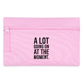 a lot going on at the moment shirt - Pencil Case - pink - Front